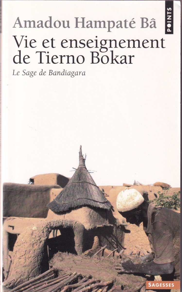 Vie et enseignement de Tierno Bokar